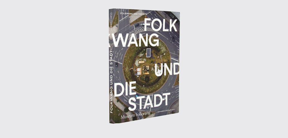 Johanna Unterberg, Gestaltung Projektdokumentation Folkwang und die Stadt